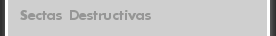 Sectas Destructivas
