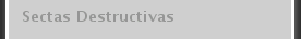 Sectas Destructivas
